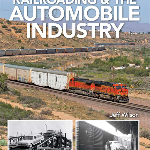 Railroading and the Automobile Industry